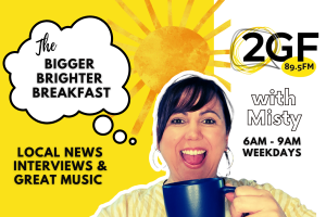 Misty on The Bigger Brighter Breaky Show on The Clarence Valley's 2GF 89.5